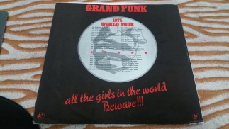 Grand Funk	1974	All The Gerls In The World Beware	Capitol	US